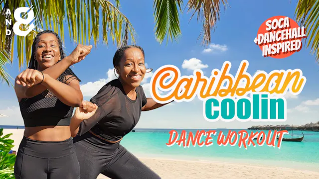 Caribbean Coolin Soca + Dancehall Inspired Workout