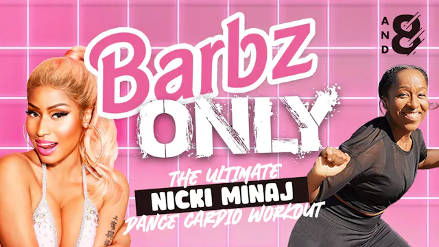 Barbz Only: The Ultimate Nicki Minaj Dance Cardio Workout