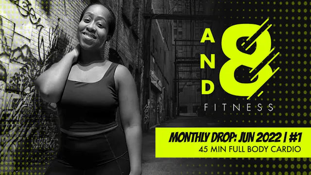 June 2022: Drop #1 // 45 min workout