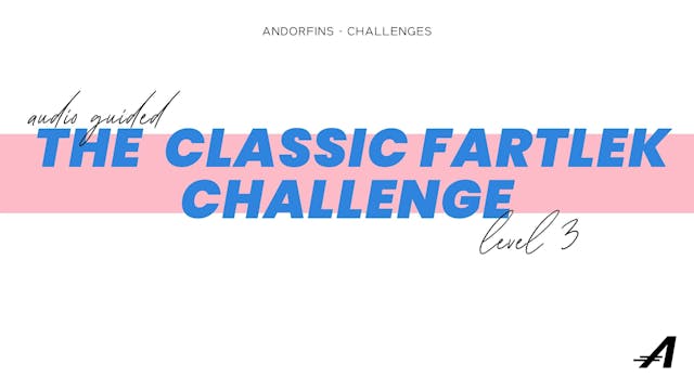 THE CLASSIC FARTLEK 3 (Audio Guided V...