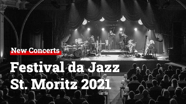 Festival da Jazz St. Moritz - Concert