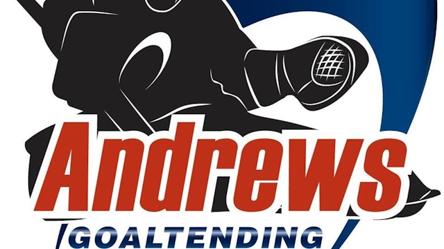 Andrews Goaltending - Classroom Learning