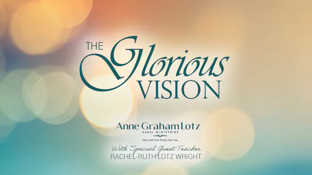 The Glorious Vision