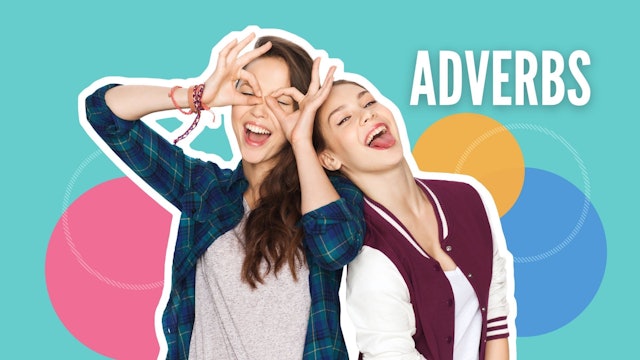 Adverbs | Grammar