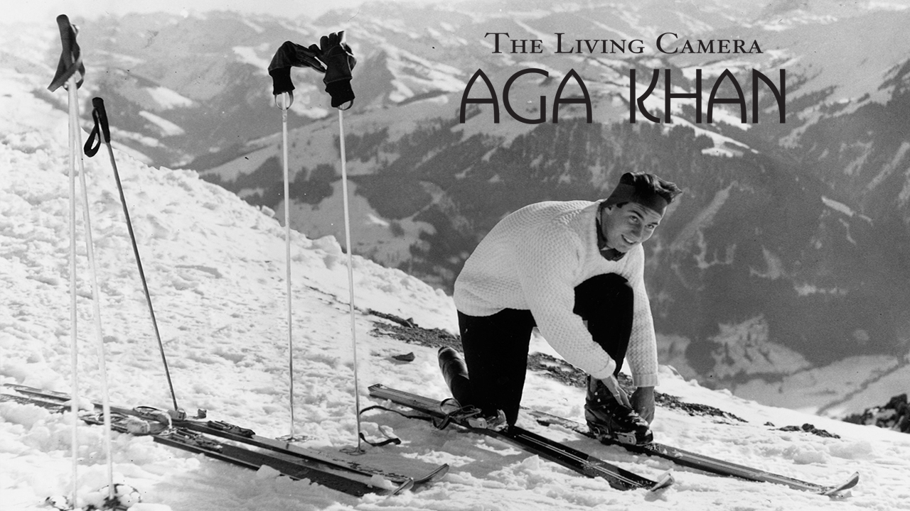 Living Camera: Aga Khan