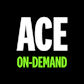 ACE ON-DEMAND