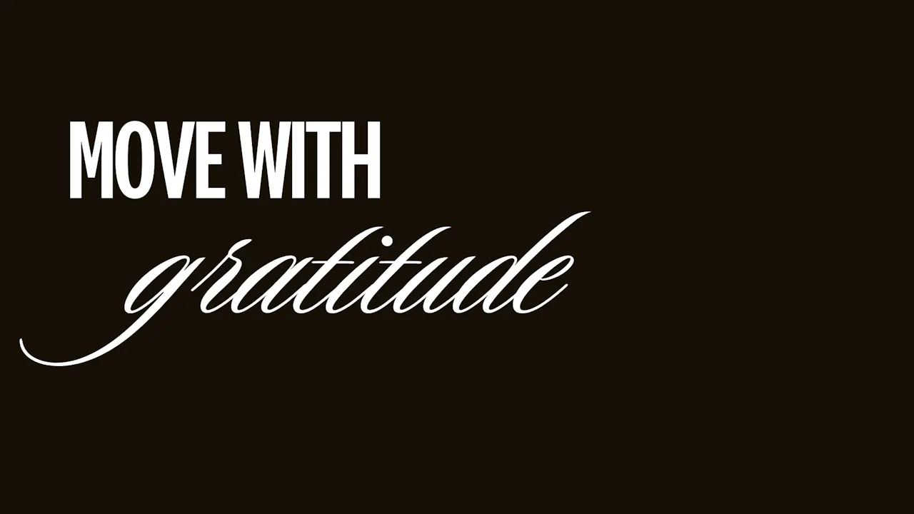 Move With Gratitude
