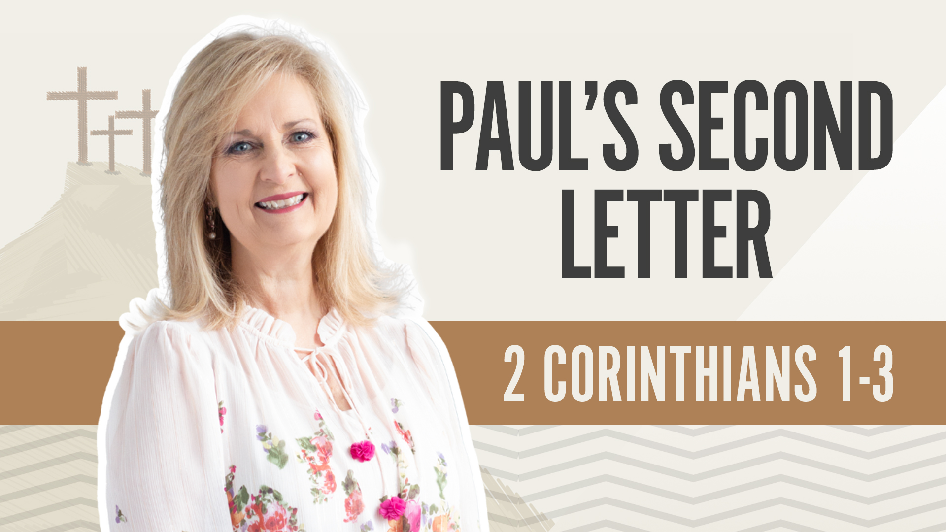 Paul's Second Letter; 2 Corinthians 1-3