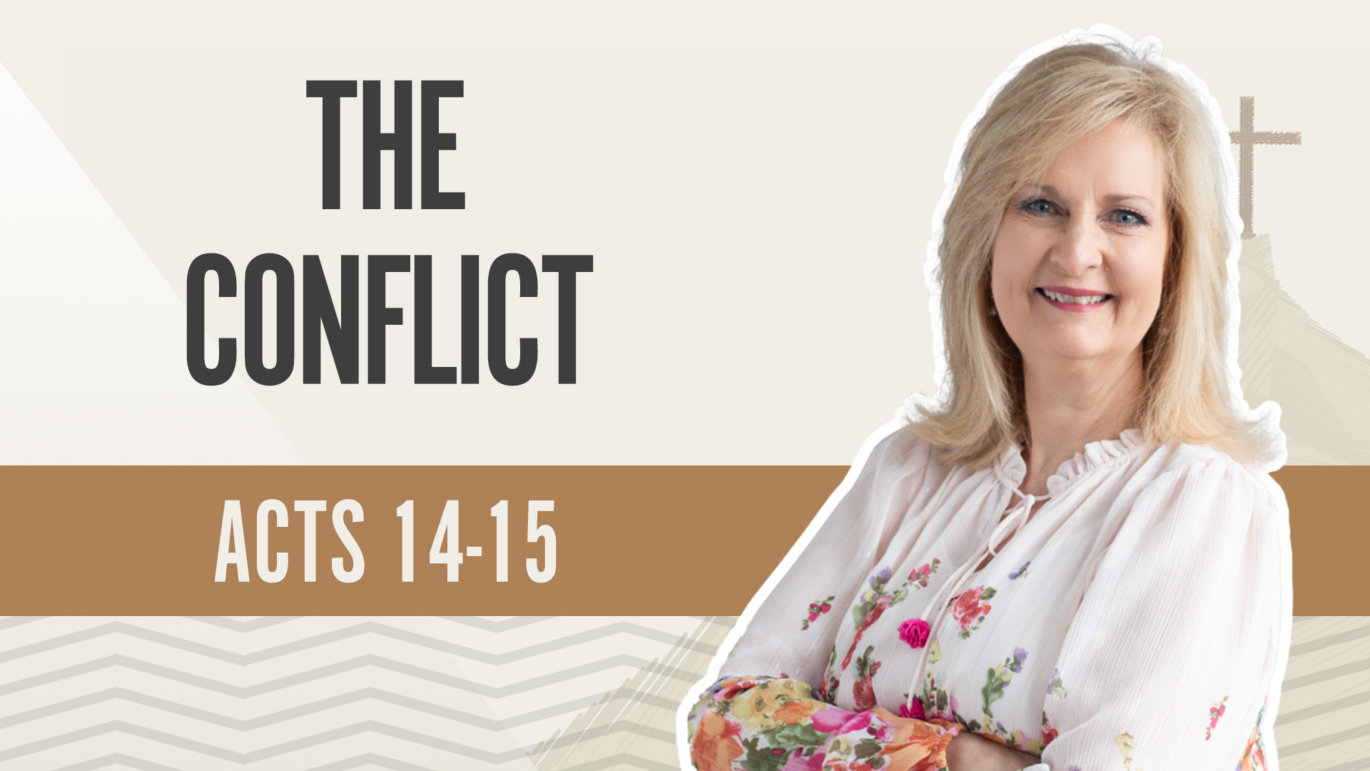 The Conflict; Acts 14-15
