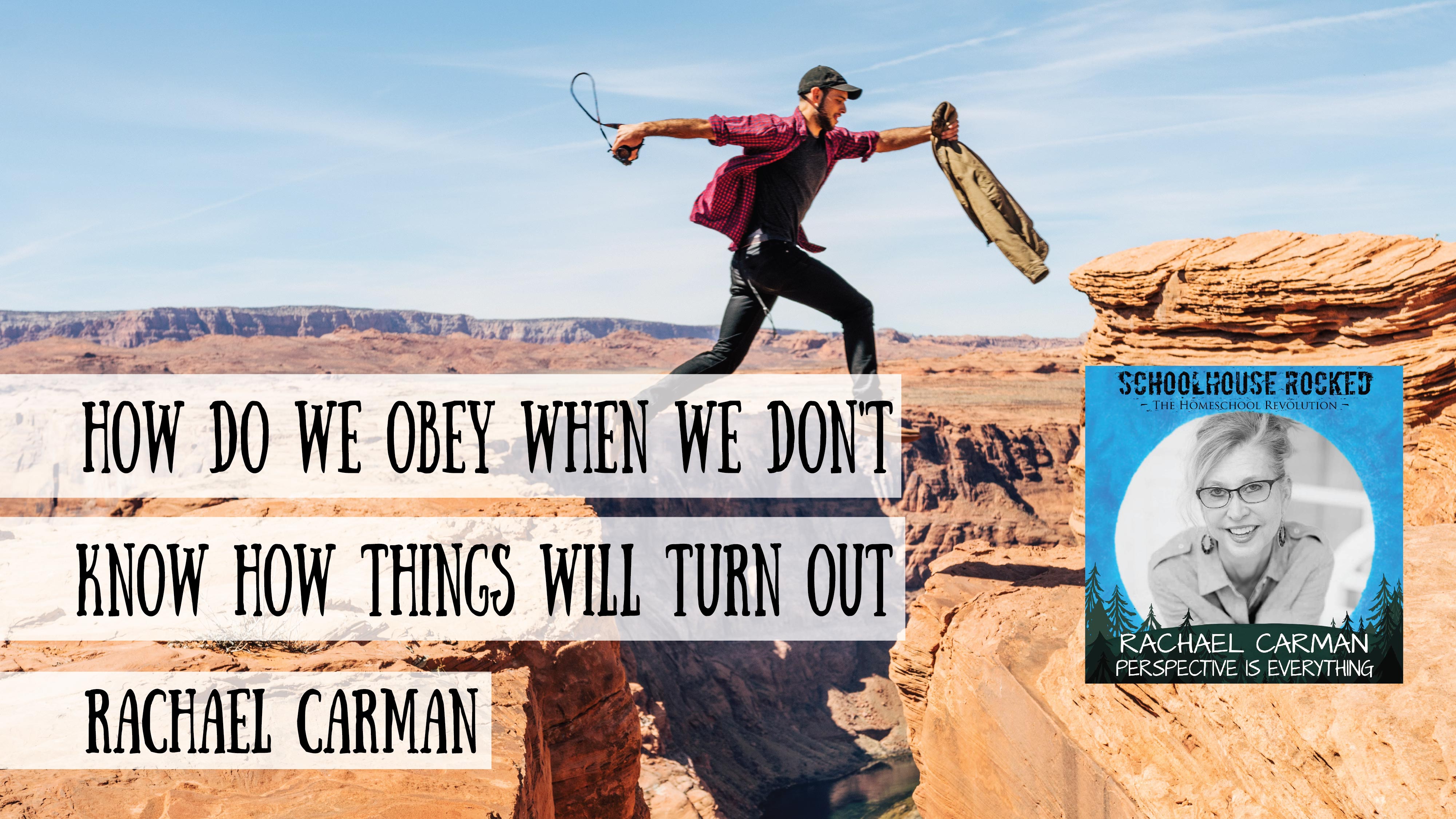 How Do We obey When We Don't Know How Things Will Turn out?