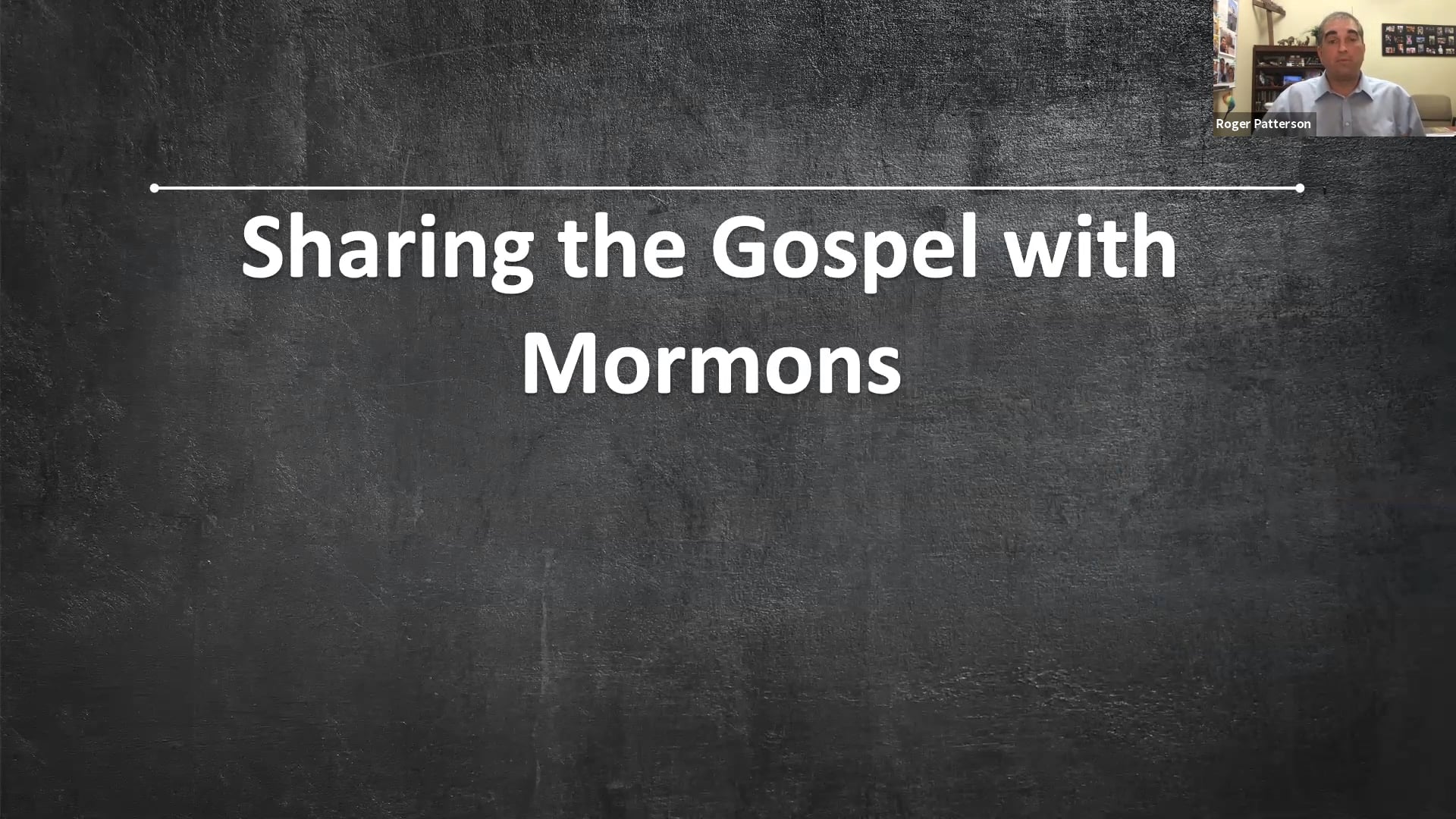 Mormonism - Roger Patterson