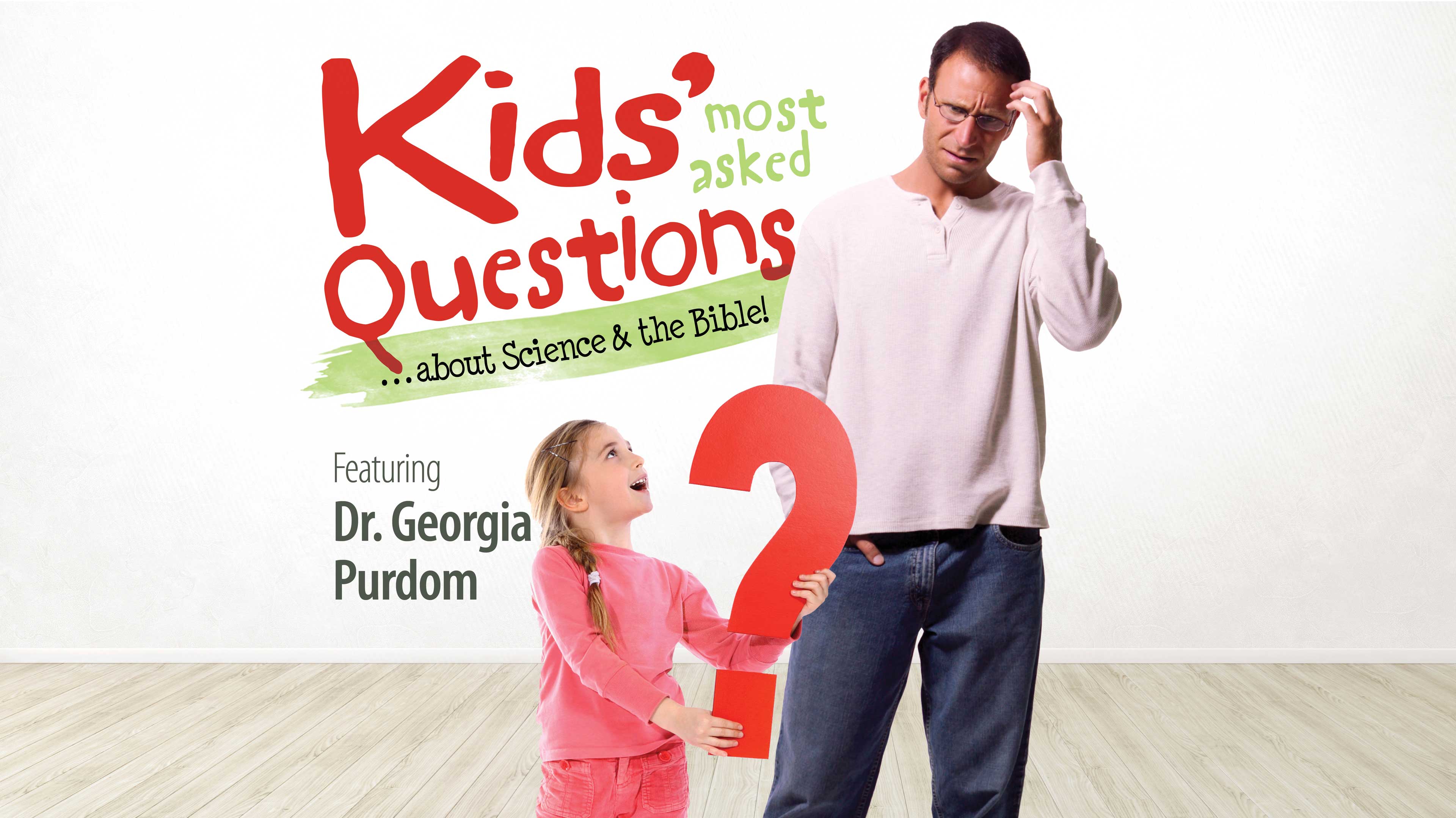Kids' Most-asked Questions...About Science & the Bible!