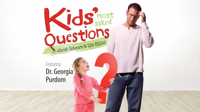 Kids’ Most-asked Questions...About Science & the Bible!