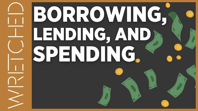 Borrowing, Lending, and Spending