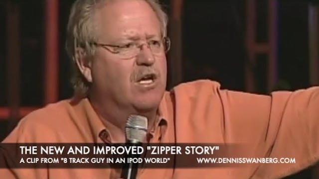 The New and Improved Zipper Story