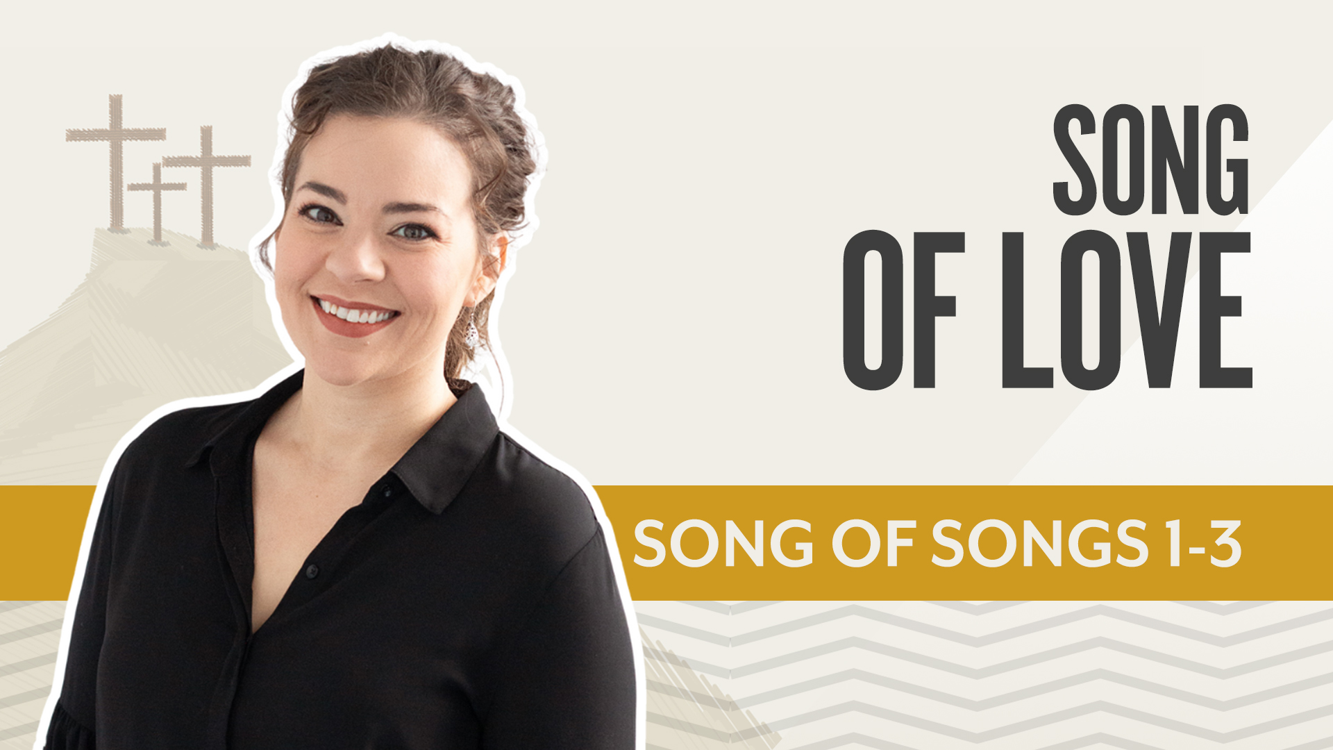 Song of Love; Song of Songs 1-3