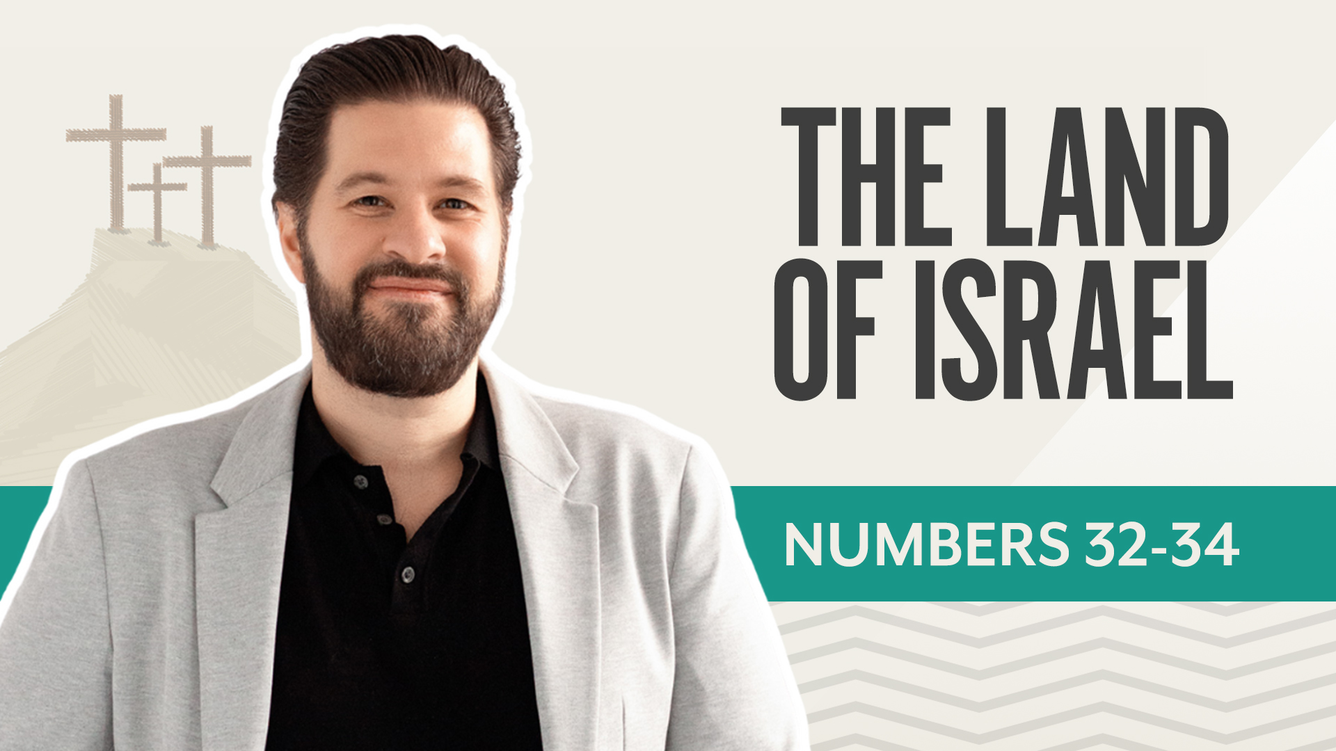 The Land of Israel; Numbers 32-34