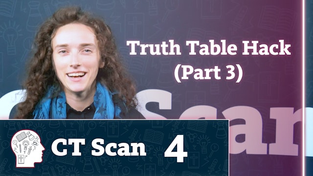 Truth Table Hack (Part 3)