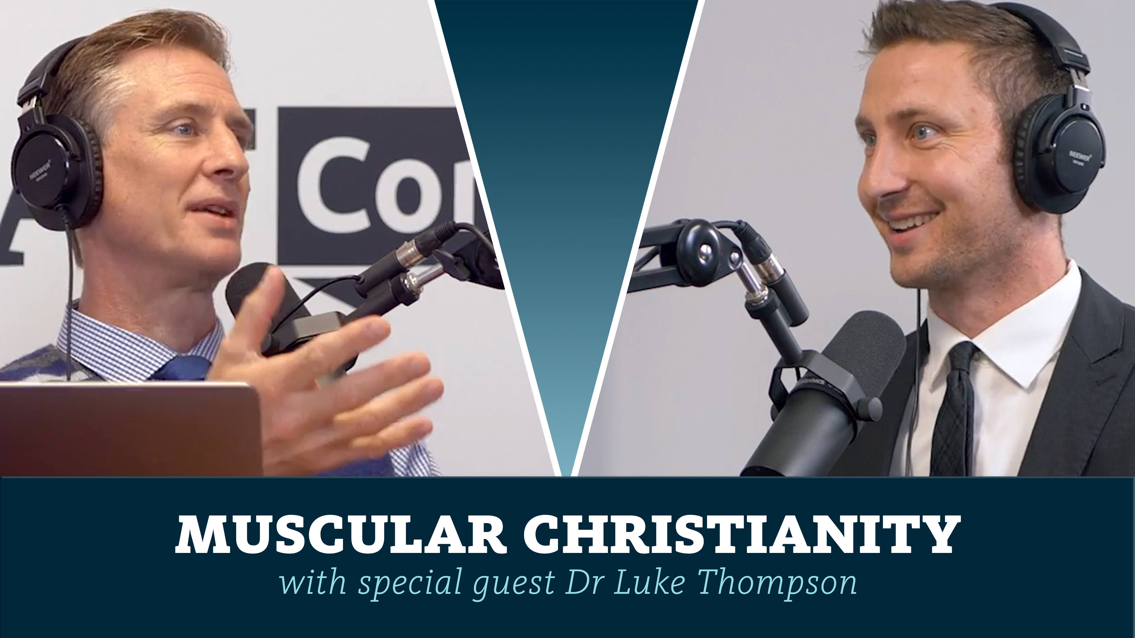 S8E32 Muscular Christianity with special guest Dr. Luke Thompson