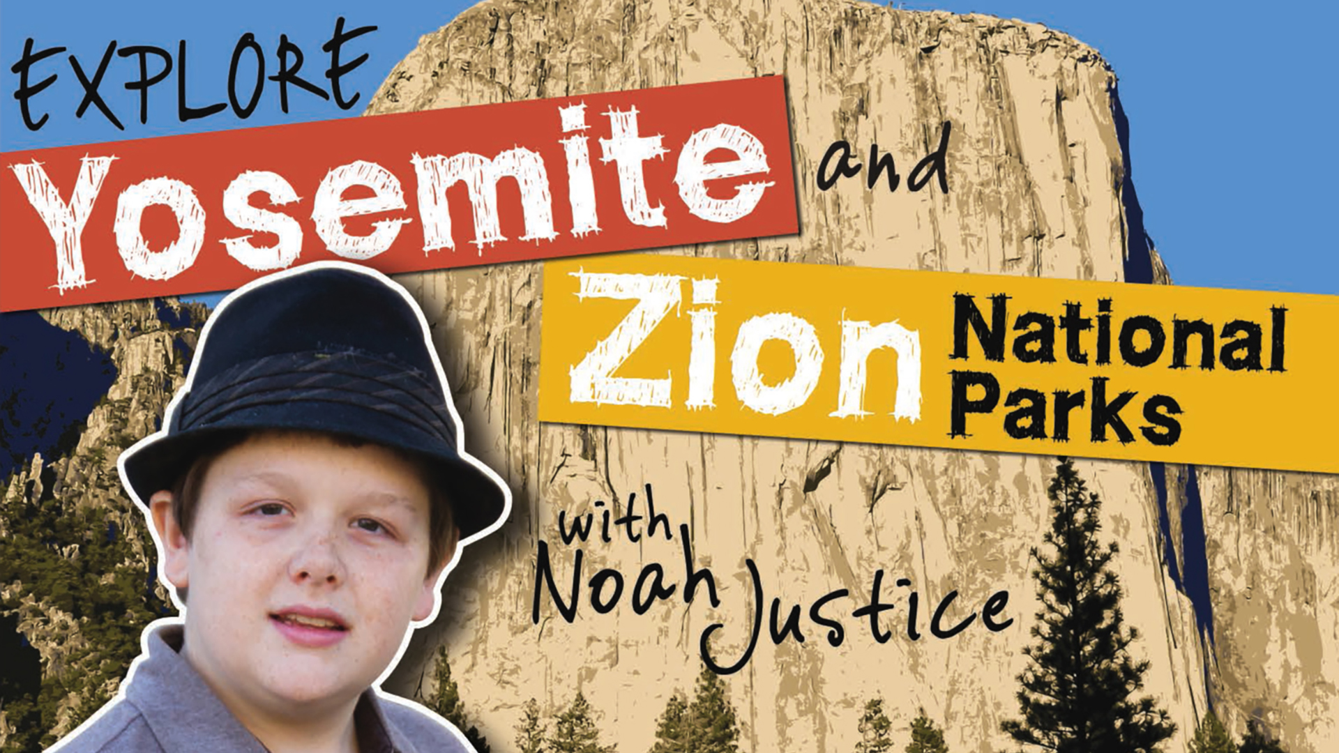 S1E4 Explore Zion/Yosemite