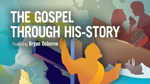 The Gospel Through His-story