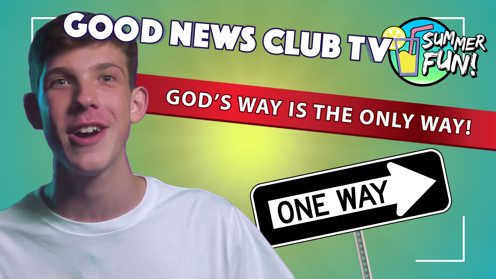 God's Way is the only Way!