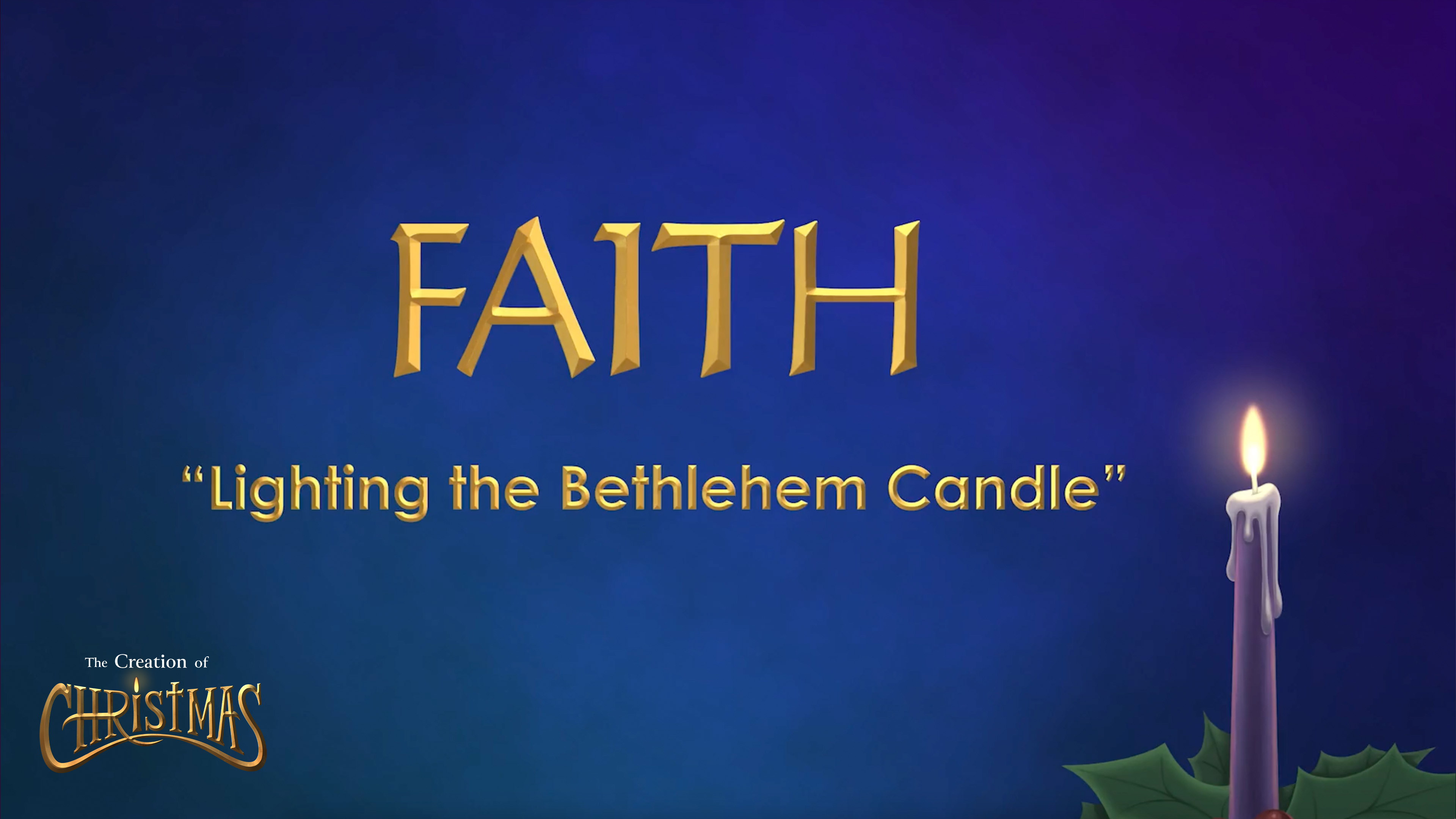 S1E2 Faith:The Bethlehem Candle