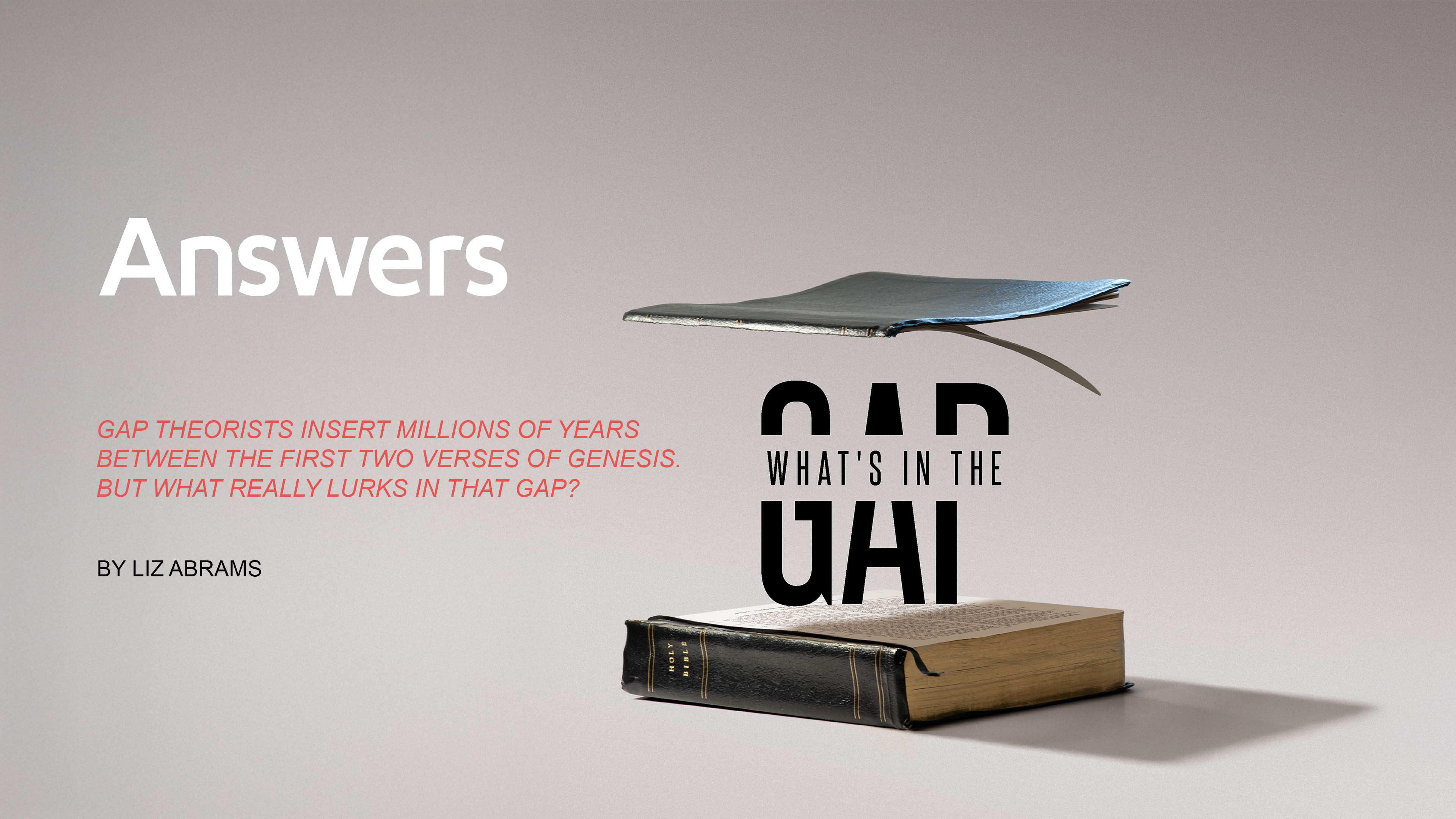 What is in the GAP? (Answers Audio Article)