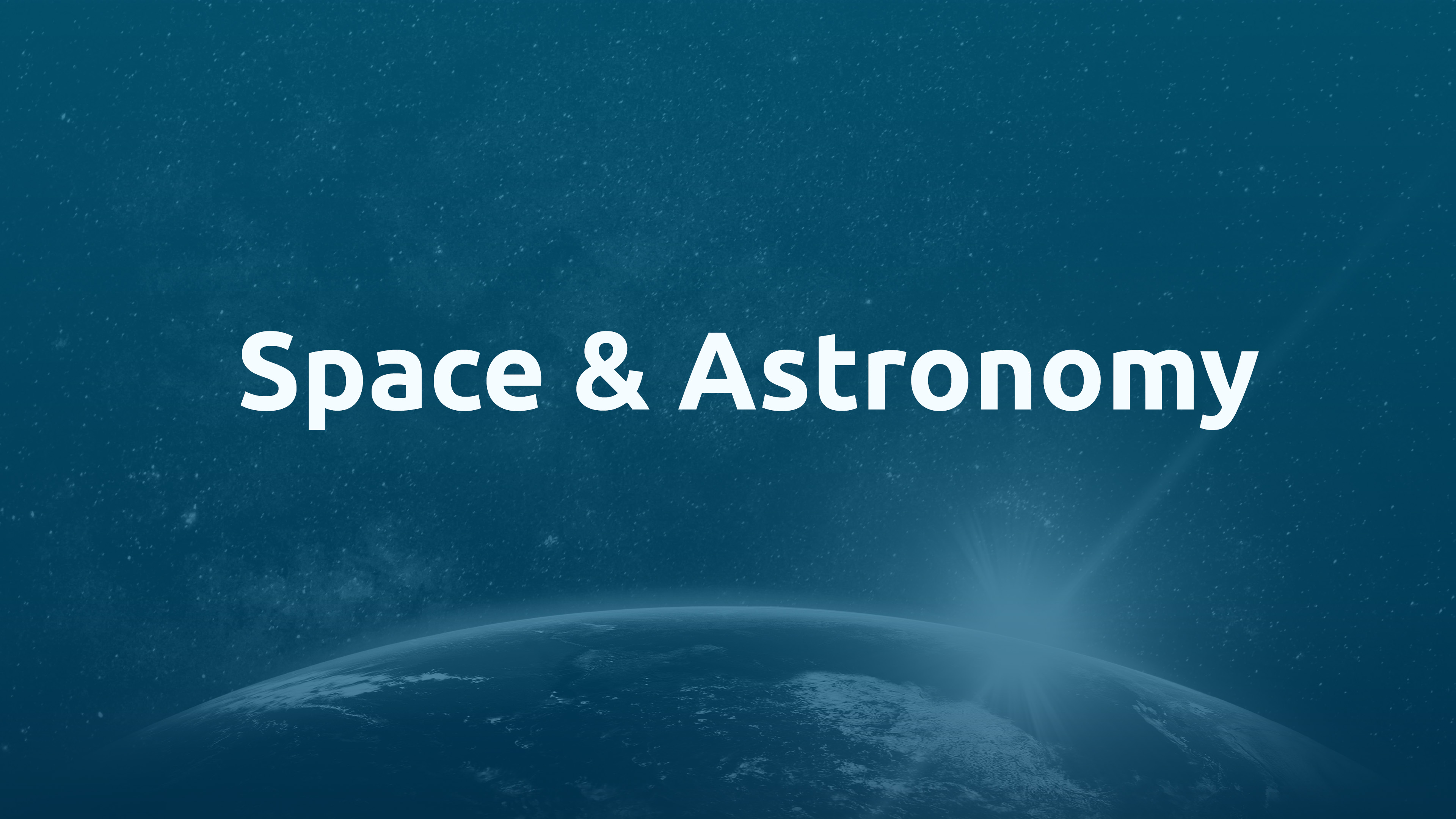 Space & Astronomy