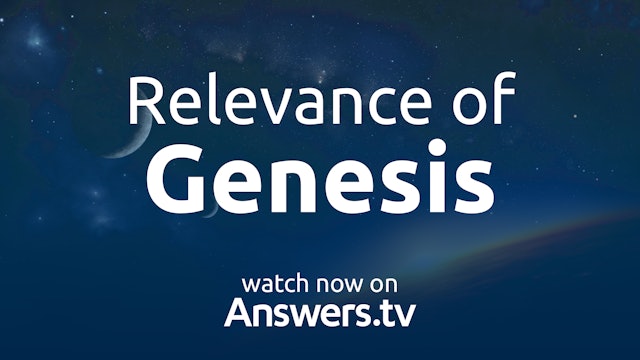 Relevance of Genesis