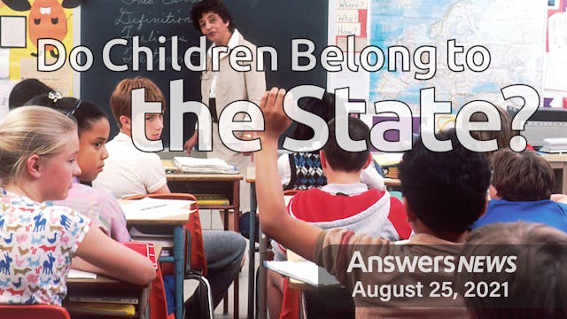 8/25 Do Children Belong to the State?