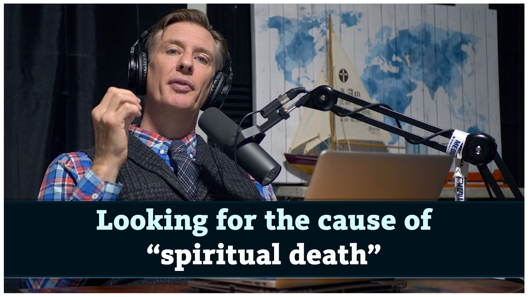 S4E9 Looking for the cause of spiritual death‚