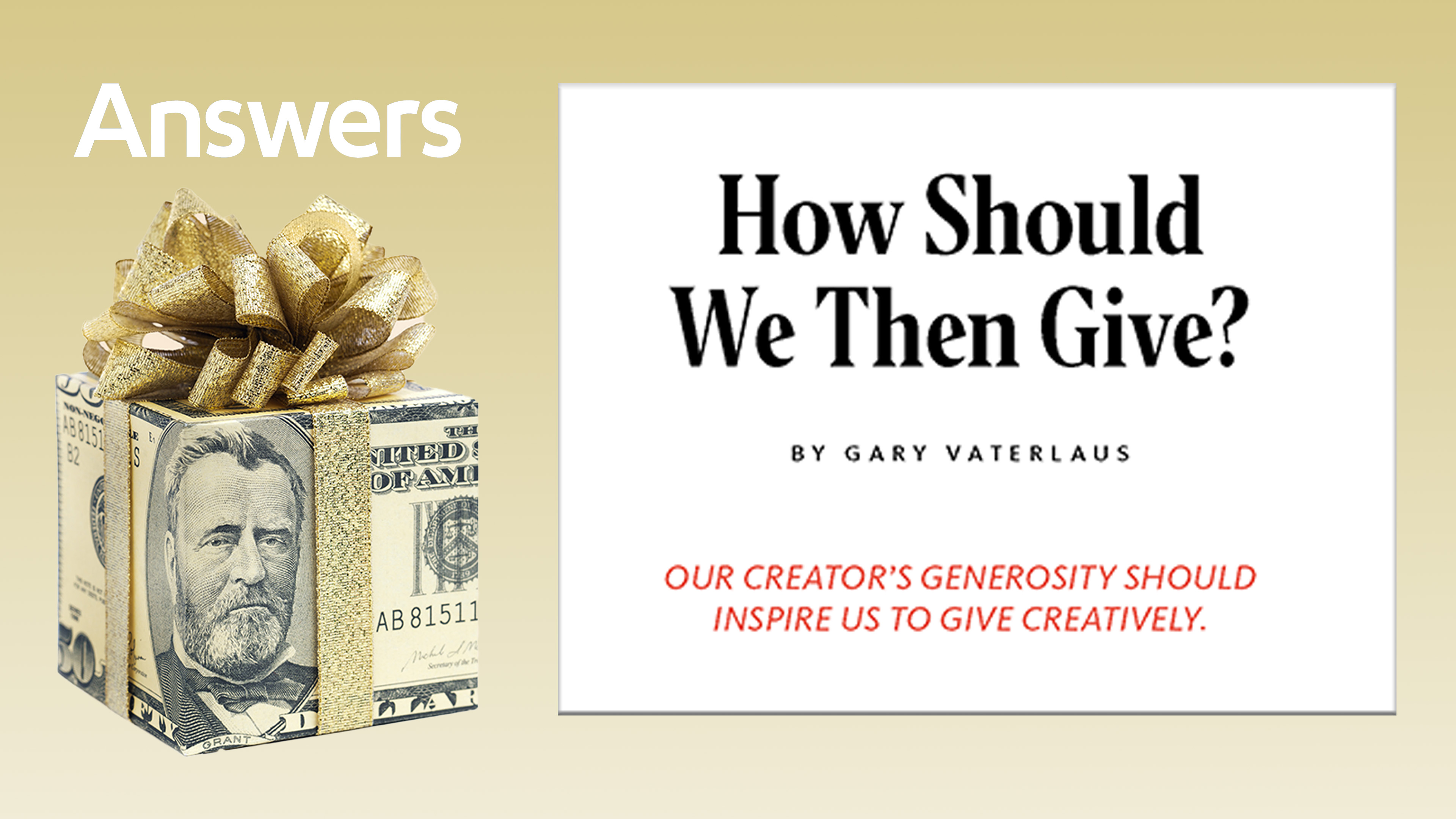 How Should We Then Give? (Answers Audio Article)