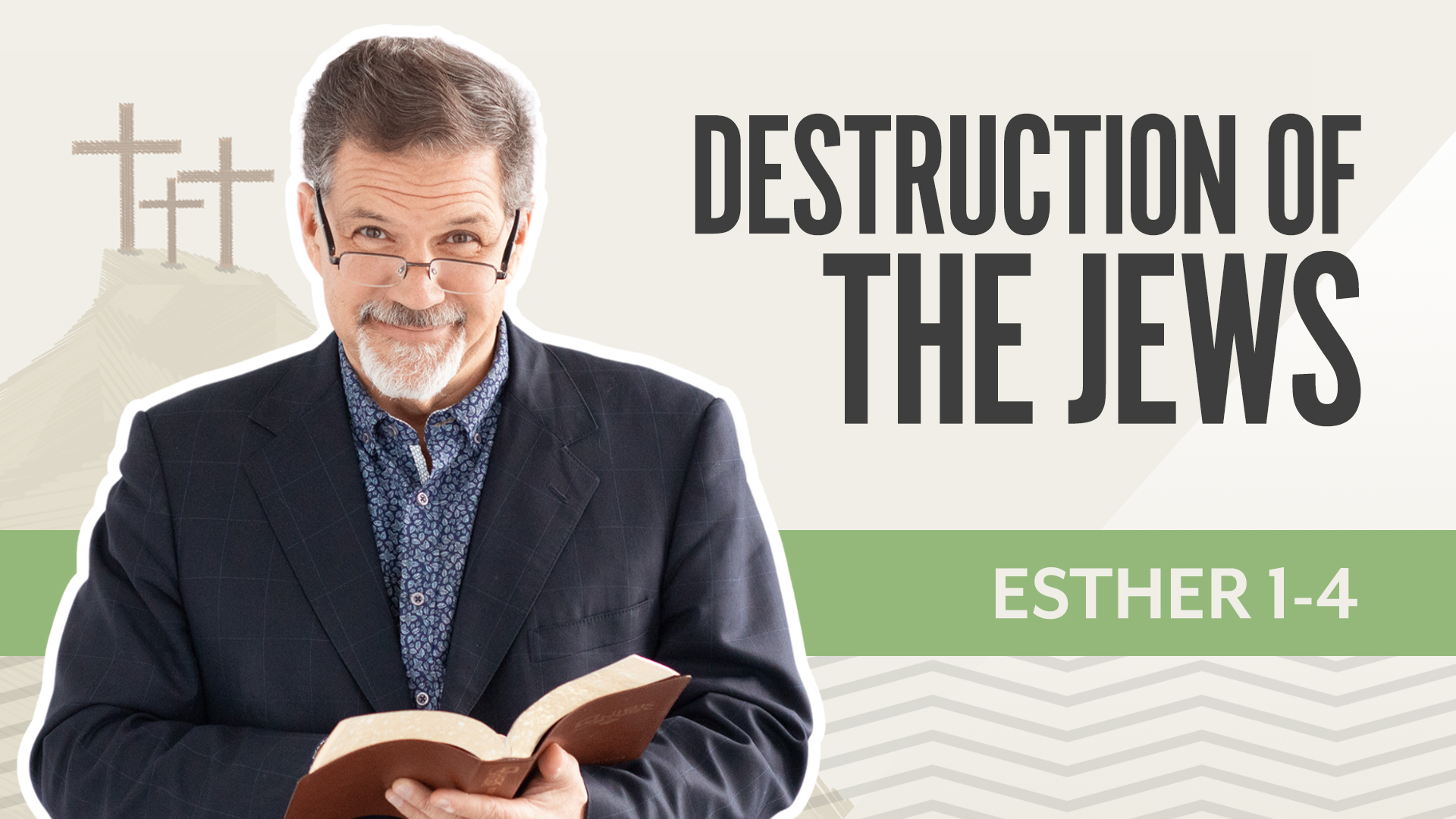 Destruction of the Jews; Esther 1-4