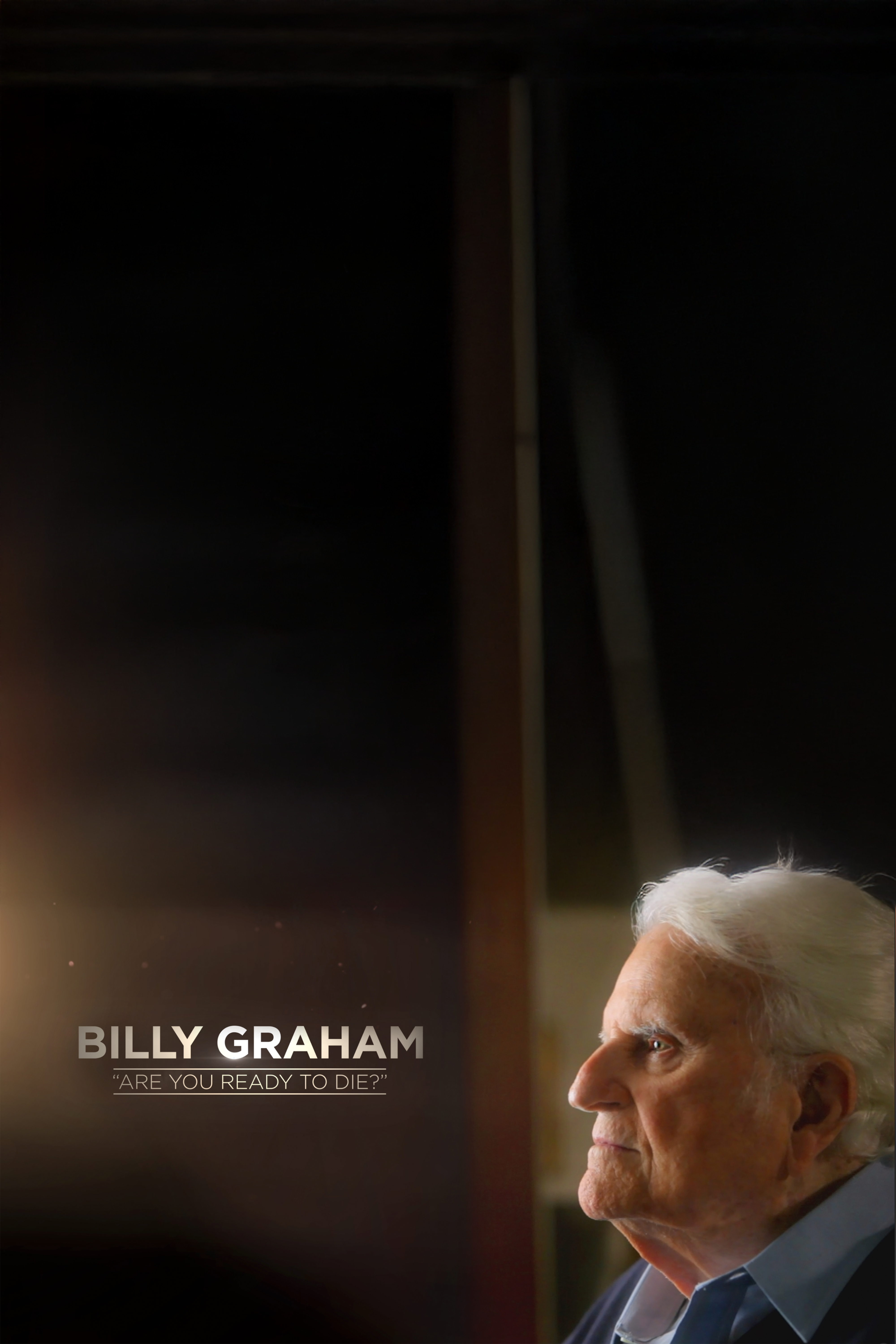 Billy Graham: Are You Ready to Die?