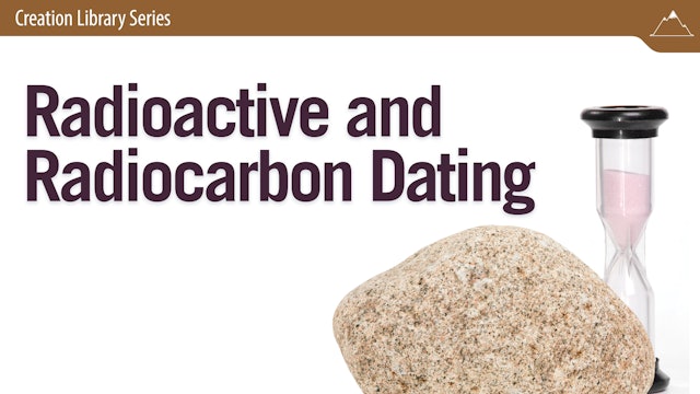 Radioactive and Radiocarbon Dating: Turning Foe into Friend