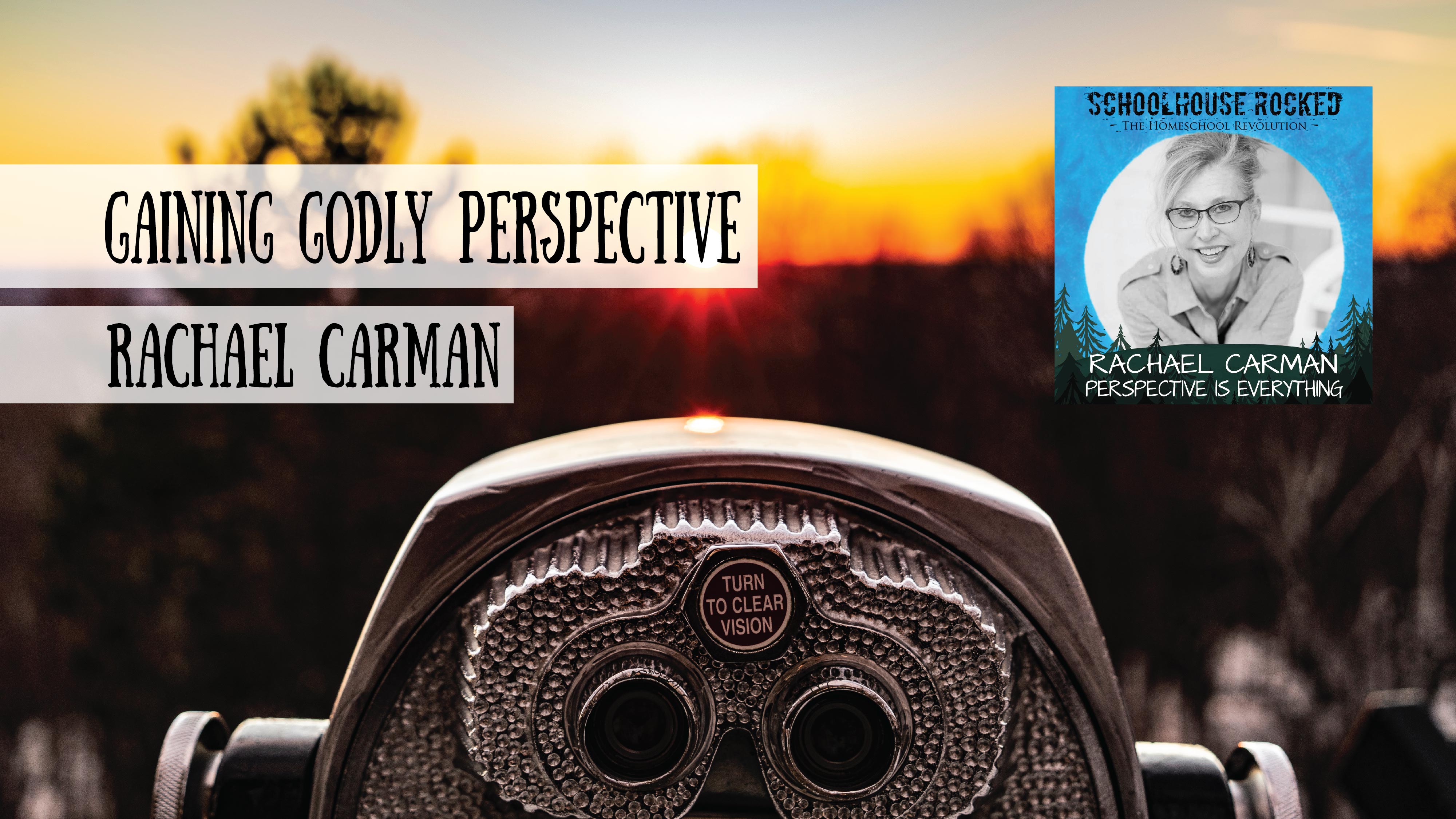 Gaining Godly Perspective