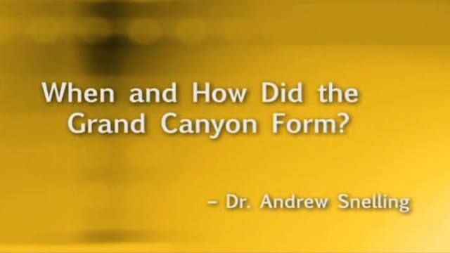 When and How Did the Grand Canyon Form?