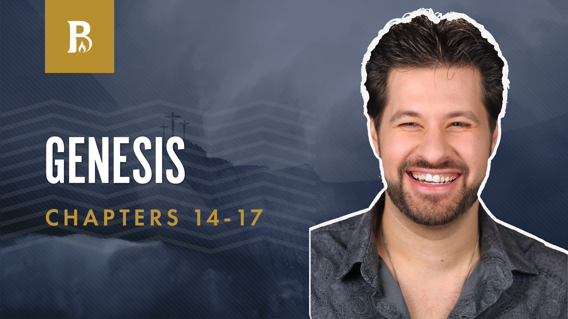 Plan B; Genesis 14-17