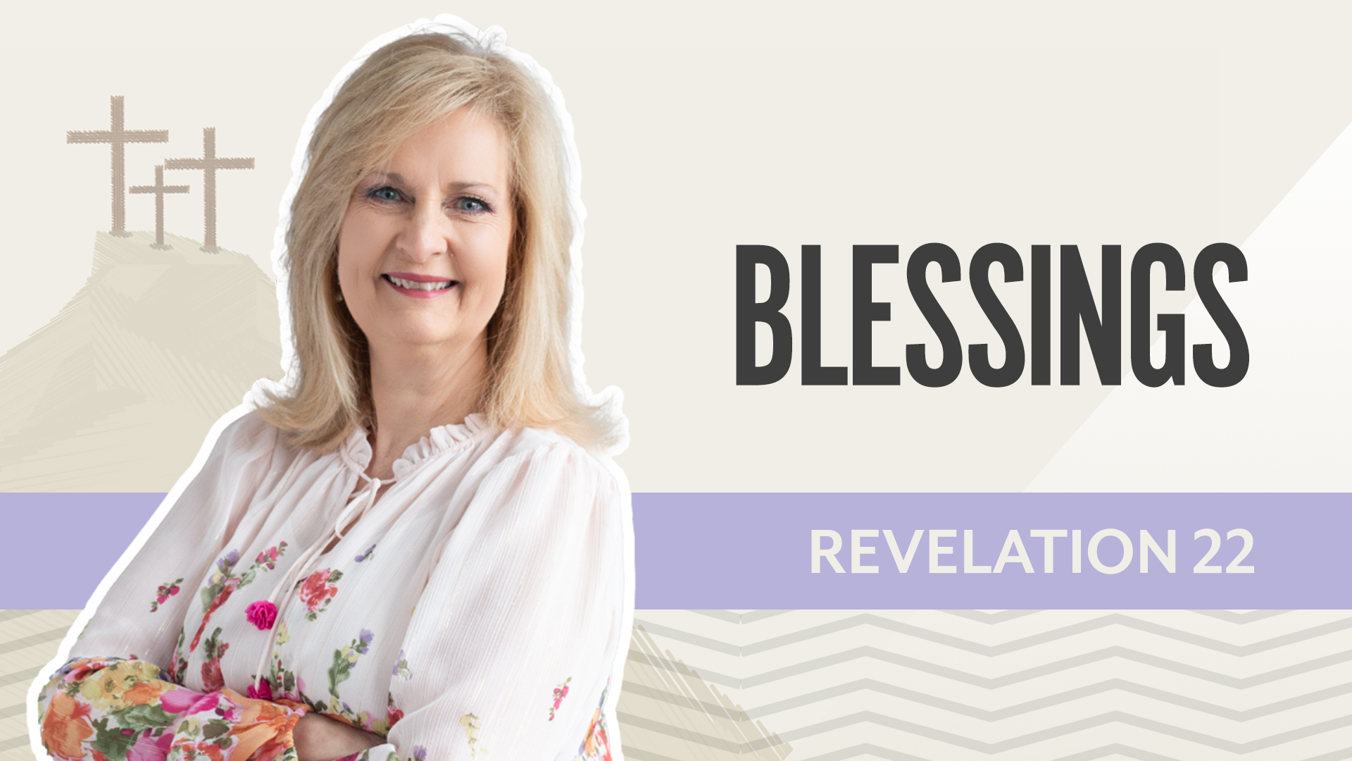 Blessings; Revelation 22