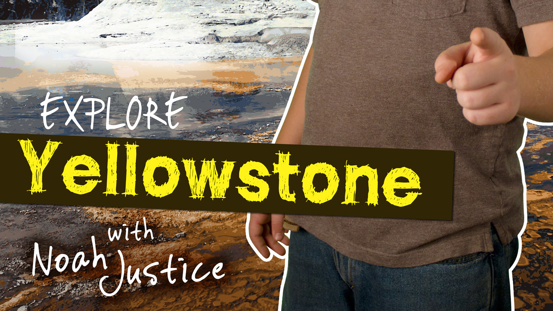 S1E2 Explore Yellowstone