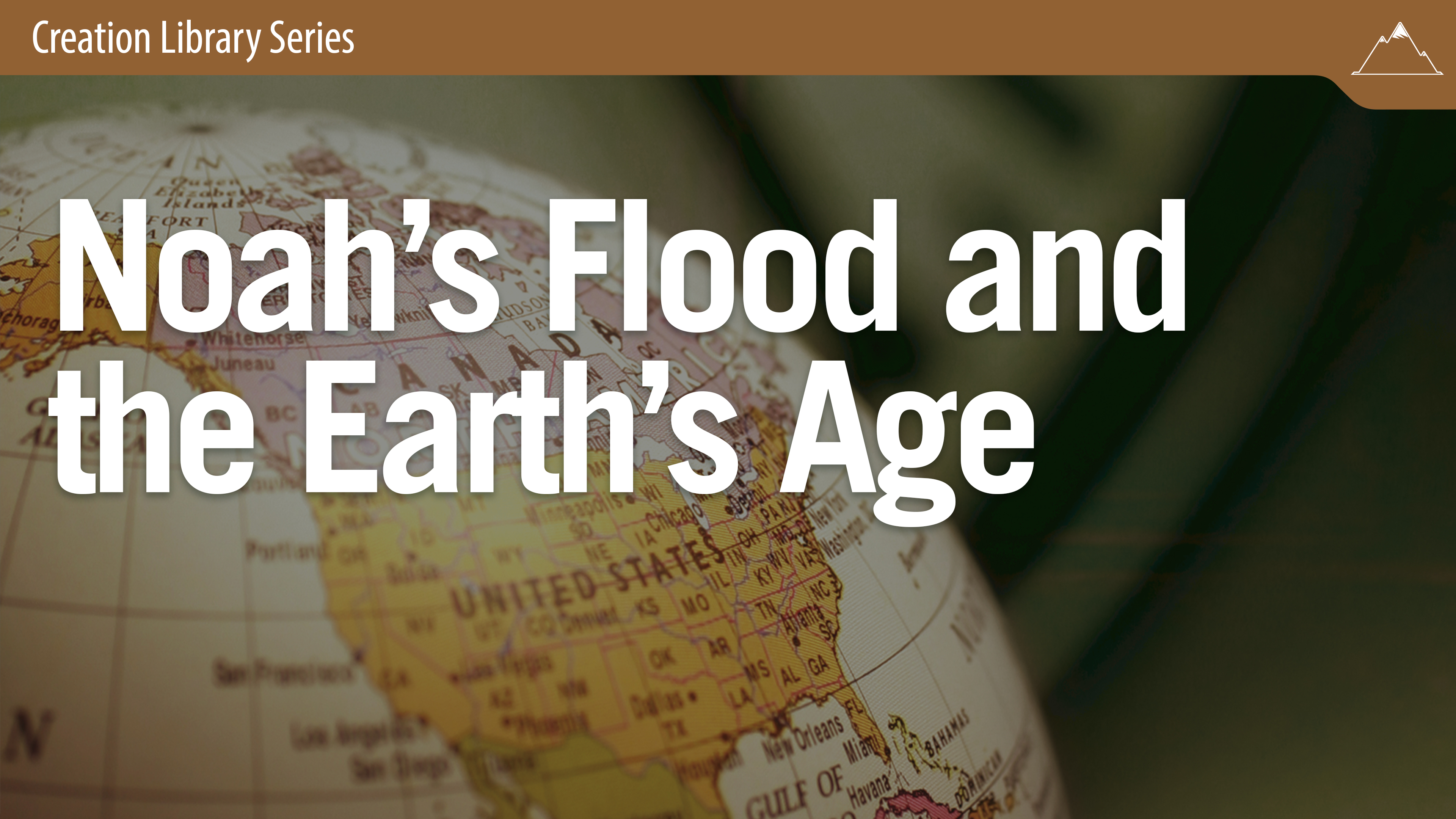 Noah's Flood and the Age of the Earth - Dr. Andrew Snelling