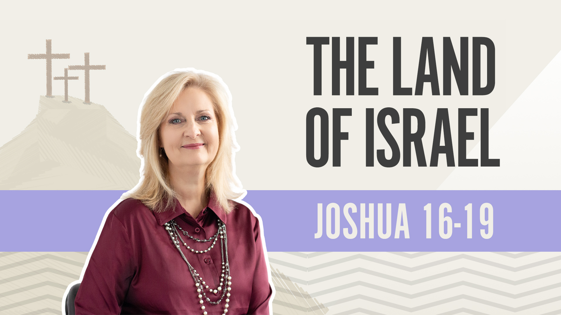 The Land of Israel; Joshua 16-19