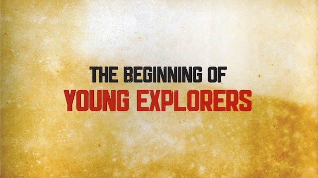 Young Explorers – How it got Started