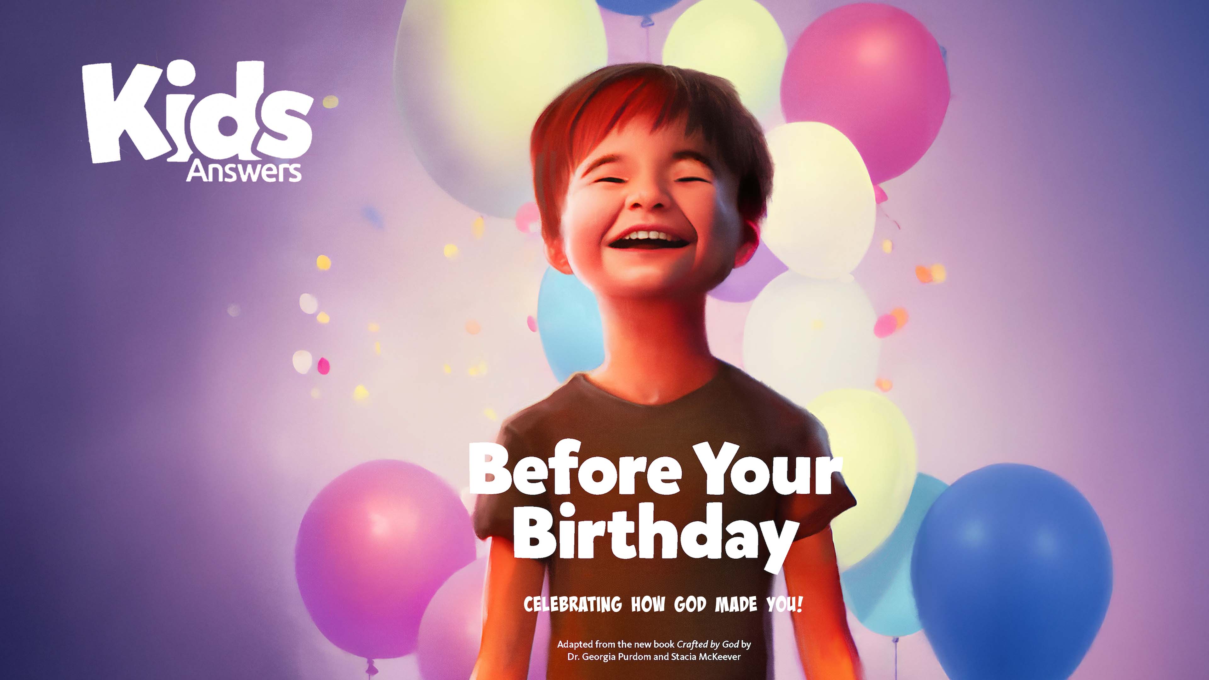 Before Your Birthday (Kids Answers Audio Article)