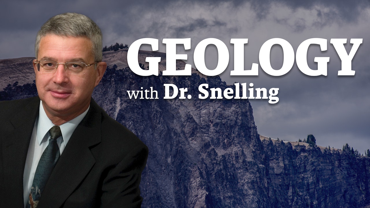 Geology with Dr. Snelling