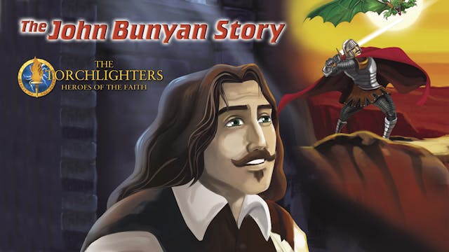 The John Bunyan Story