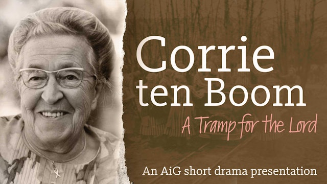 Corrie ten Boom: A Tramp for the Lord