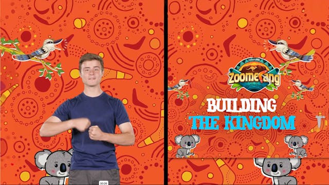 Building the Kingdom (Hand Motions)