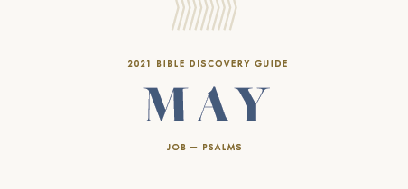 May, 2021 Bible Discovery Guide: Job - Psalms